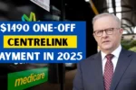 1490 One Off Centrelink Payment in 2025
