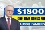 1800 One Time Bonus for Aussie Families