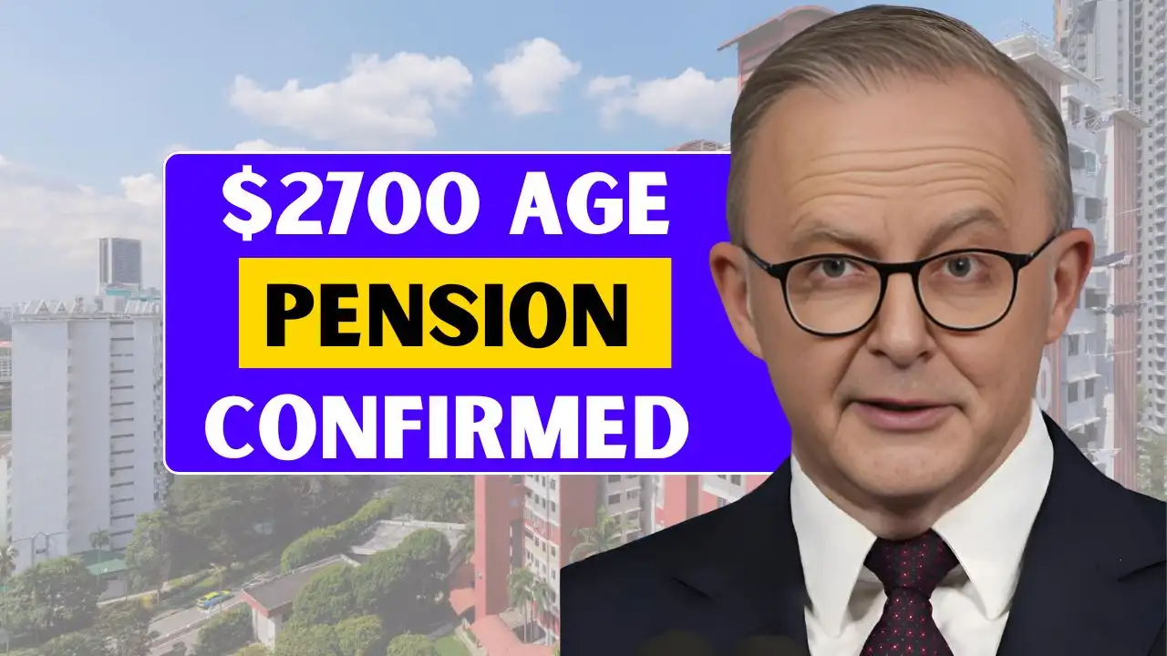 2700 Age Pension Confirmed