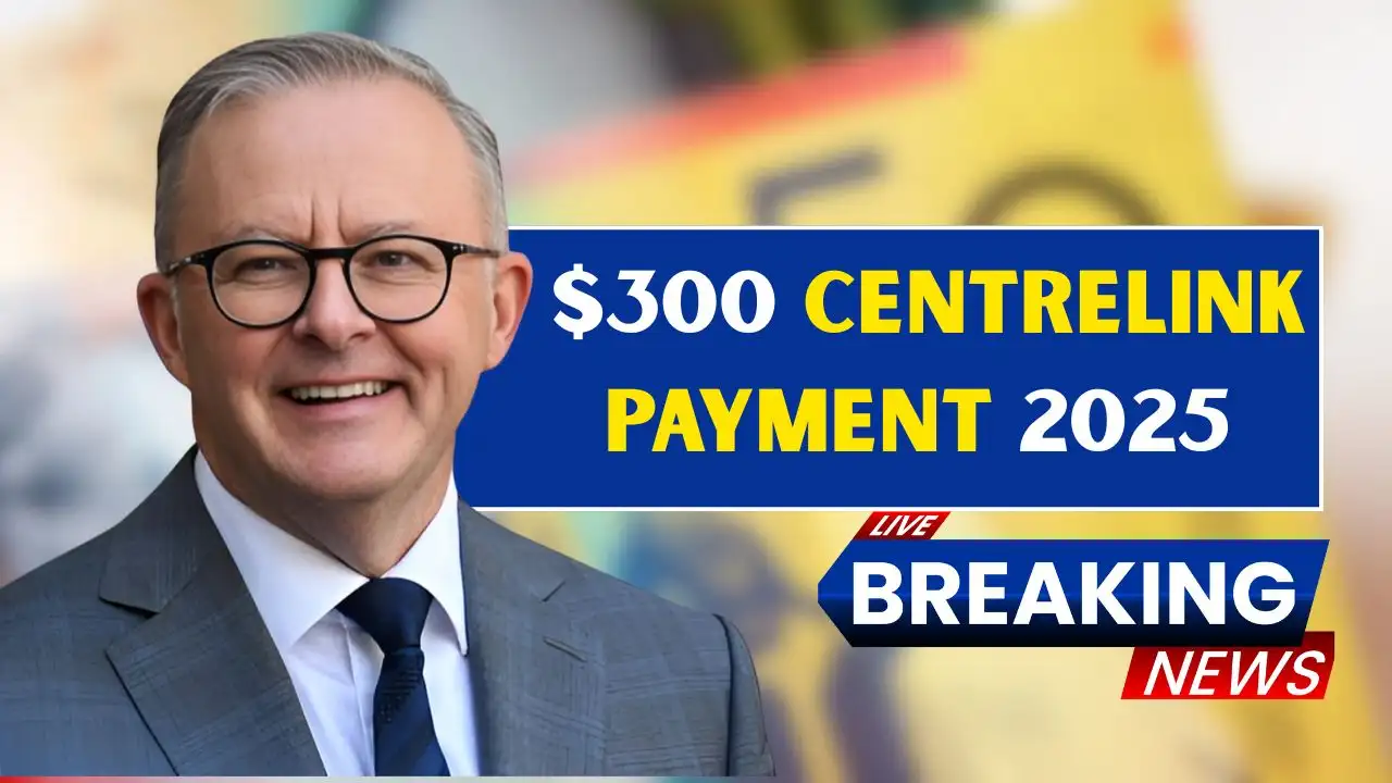 300 Centrelink Payment for Seniors in August 2025