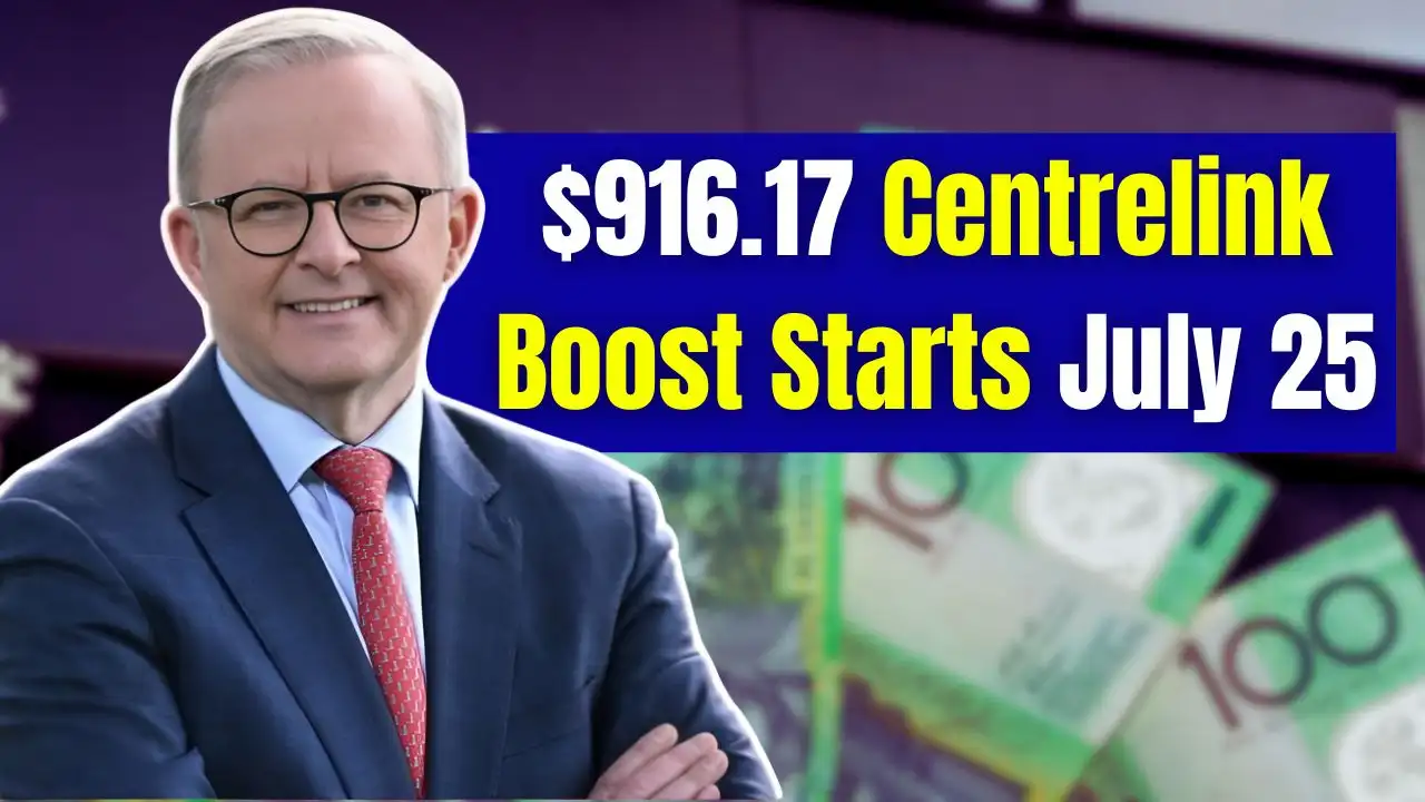 916.17 Centrelink Boost for Families Starts July 25 1