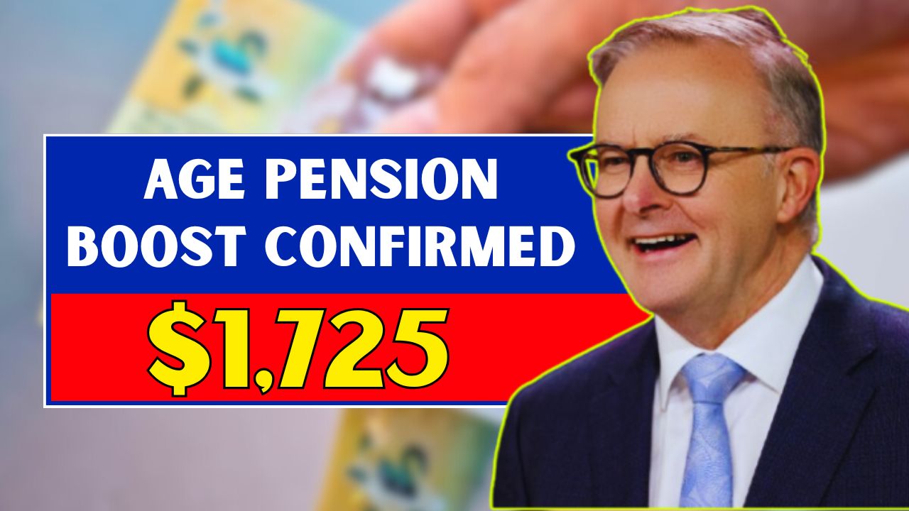 Age Pension Boost Confirmed