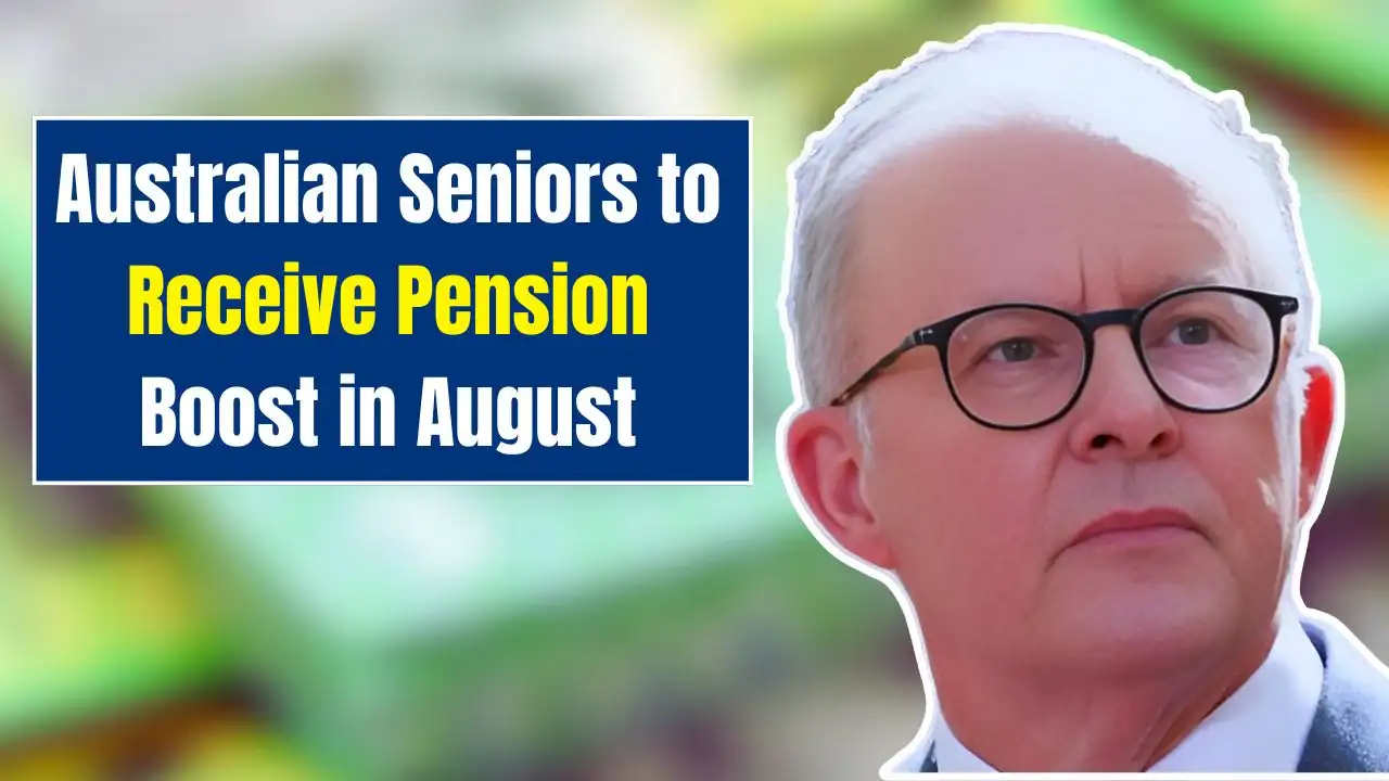 Australian Seniors to Receive Pension Boost in August 2025