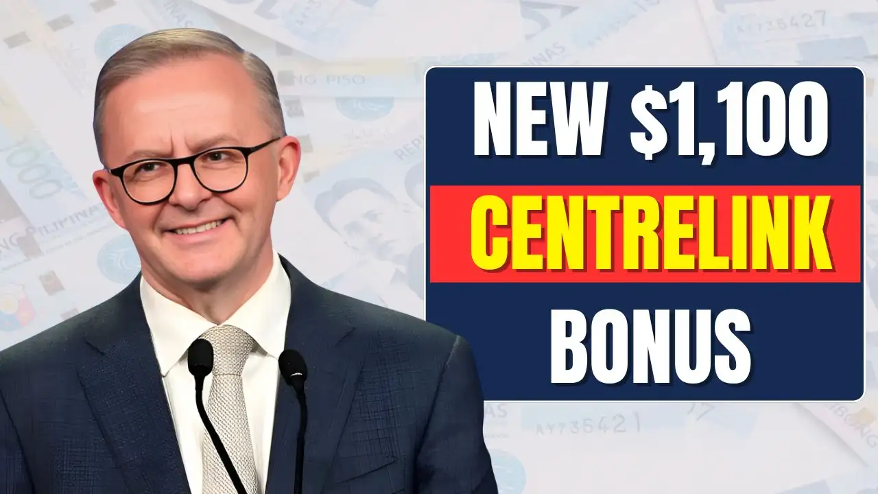 New 1100 Centrelink Bonus